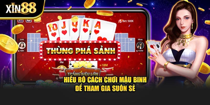 cách chơi mậu binh 3
