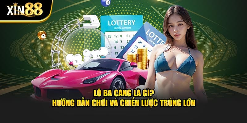 lô ba càng 1