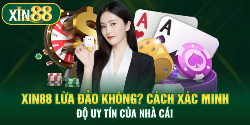 Xin88 lừa đảo 1